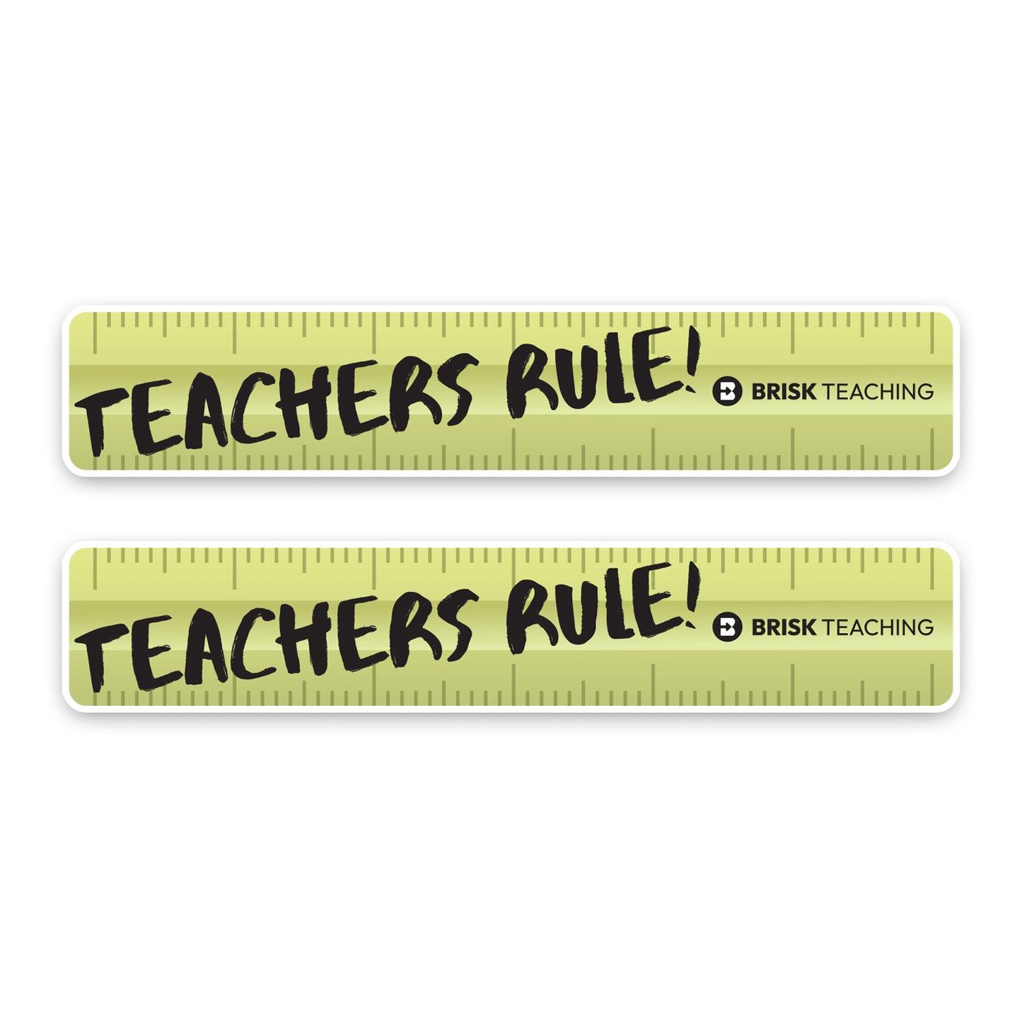 Teachers Rule! Bumper Sticker (2 pack)